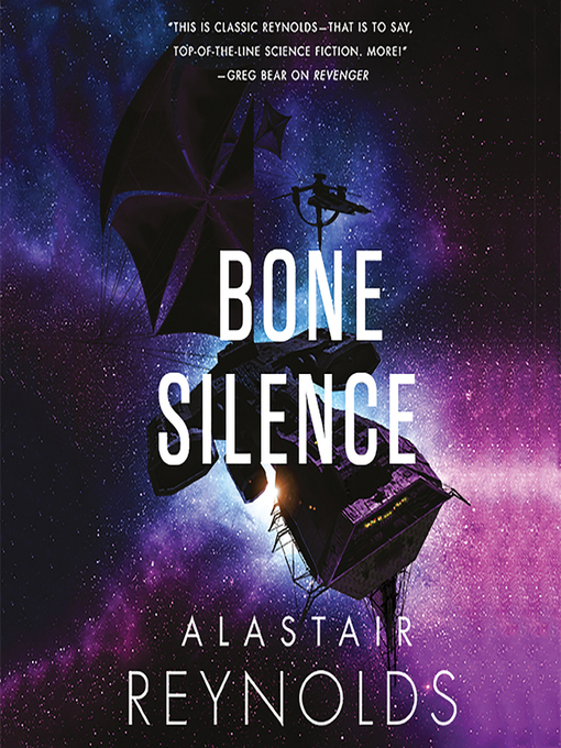 Title details for Bone Silence by Alastair Reynolds - Available
